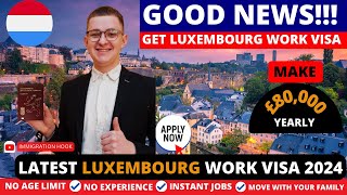 NEW Get LUXEMBOURG Work Visa Now Application For Jobs in Luxembourg in 2024 Jobs In Luxembourg [upl. by Neehahs892]