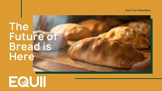 The future of bread is here High protein and great taste from EQUII [upl. by Solim]