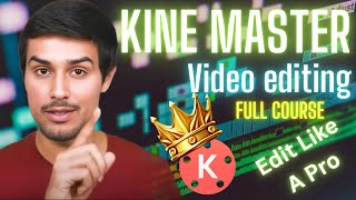 Kinemaster Me video Editing Ka Sahi Tarika l kine master video editing full course for beginners l [upl. by Zuzana]