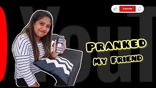 Pranked My Friend  Kannada  Funny Prank [upl. by Swetlana]