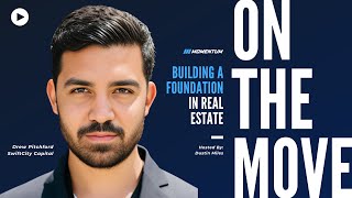 Building A Foundation in Real Estate with Drew Pitchford [upl. by Dielu]