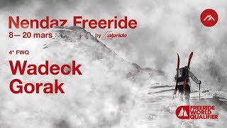 Nendaz Freeride 4 FWQ  Qualifications 2019  Wadeck Gorak [upl. by Fabrice]