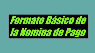 CÁLCULOS DE LA NOMINA DE PAGO BÁSICA EN NICARAGUA [upl. by Benjy534]