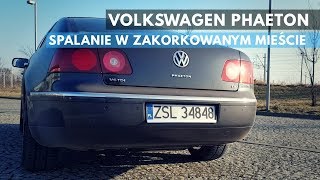 Ile VW PHAETON spala w zakorkowanym mieście [upl. by Attegroeg]