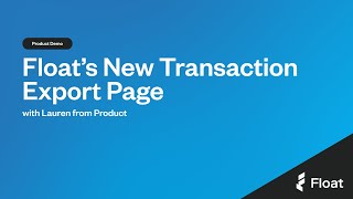 How to export transactions in Floats new Accounting Hub [upl. by Nylrebma193]
