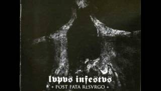 Lupus Infestus  Post Fata Resurgo [upl. by Gnoz]