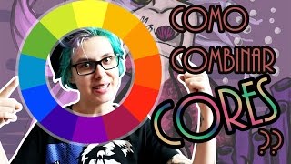 COMO COMBINAR CORES  Tutorial de Harmonia de Cores [upl. by Lipsey]