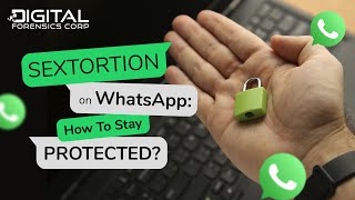 Sextortion on WhatsApp How To Stay Protected [upl. by Drice]