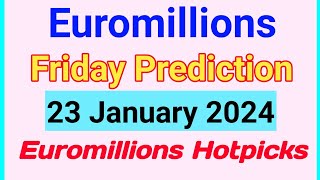 Euromillions Prediction For Tuesday 23 January 2024  Euromillions Prediction For Today [upl. by Theola839]