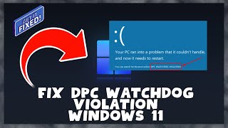 How to Fix DPC Watchdog Violation Windows 11  DPC Watchdog [upl. by Kahlil]