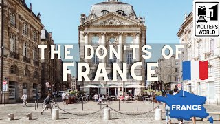 What NOT to Do in France as a Tourist [upl. by Aiehtela]