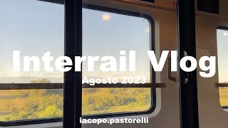 INTERRAIL VLOG  IacoPasto [upl. by Dahsar]