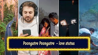 Poongatre Poongatre💞 Paiya 💞whatsapp status full screen🎧PUNITHAVELcreationshorts short [upl. by Olnek]