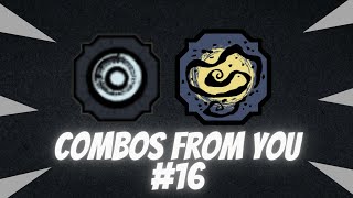 Combos From You 16  Shindo Life [upl. by Auqinimod542]