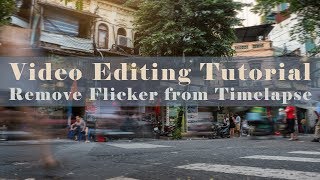 Video Editing Tutorial  Removing Flicker from Timelapse [upl. by Kora926]