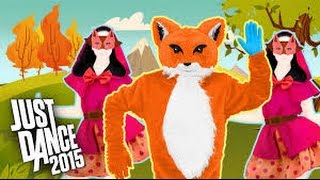 Just Dance 2015  What Does The Fox Say [upl. by Ahsat]