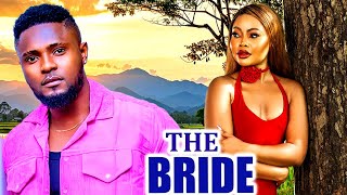 The Bride FULL MOVIE Maurice Sam amp Teniola Aladese Latest Nig Movie 2024 [upl. by Orimisac711]