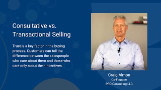 Consultative vs Transactional Selling [upl. by Alsi893]