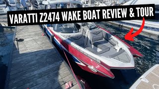 Varatii Wake Surfing Boat Review amp Tour Varatti Z2474 [upl. by Kelila47]