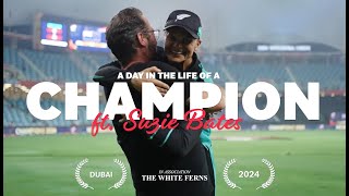 A Day in the Life of a Champion  Suzie Bates  WT20WC 2024 [upl. by Sherwynd822]