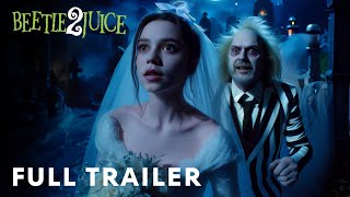 Beetlejuice Beetlejuice 2024 – Full Trailer  Jenna Ortega Michael Keaton [upl. by Scibert910]