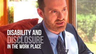 Disability and Disclosure in the workplace [upl. by Ydak]