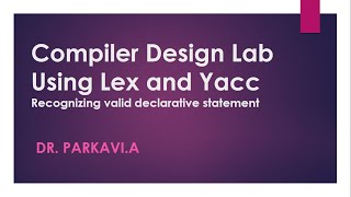 Lex and Yacc Programming Tutorial To Recognize declarative statements in Compiler Design [upl. by Seidnac551]