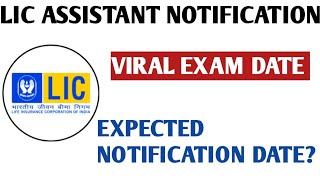 LIC ASSISTANT NOTIFICATION VIRAL EXAM DATE sbi examtha ibps ibpsrrb ibpspo [upl. by Einyaj]