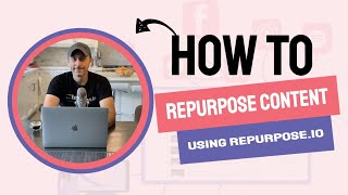 How to Repurpose Content Using a Content Repurposing Tool 👉 Repurposeio [upl. by Lizned150]