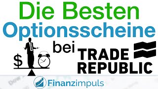 Wie du bei Trade Republic die richtigen Optionsscheine findest [upl. by Niowtna]