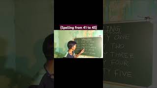 How to spell 41 to 45 in English  KshirodKumarSamantaray [upl. by Stinky]