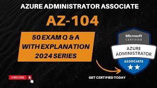 AZ 104 Exam Question 2024  AZ 104 dumps  Azure Administrator Exam Questions  50 Question [upl. by Fogarty]