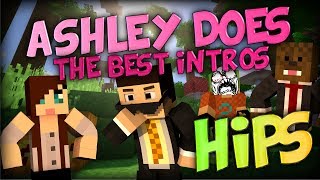 ASHLEY DOES THE BEST INTROS Minecraft Minigame HIPS w Jerome Ashley and Simon [upl. by Nariko581]