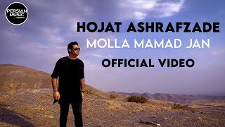 Hojat Ashrafzade  Molla Mamad Jan I Official Vodeo  حجت اشرف زاده  ملا ممد جان [upl. by Opaline500]