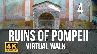 Pompeii Virtual Walk in 4K Part 4 [upl. by Seyler]