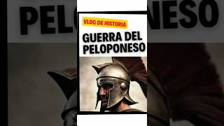 ⚔️La Guerra del Peloponeso⚔️ en la Antigua Grecia🏛️ espartagrecia [upl. by Archibaldo601]