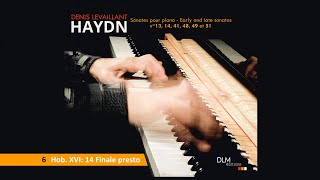 Denis Levaillant  Haydn 6 Sonate Hob XVI 14 Finale presto [upl. by Odelet]