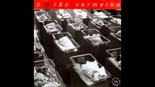 Barão Vermelho  Um Índio [upl. by Ojoj]