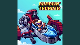 Rumblin Thunder [upl. by Cilurzo885]