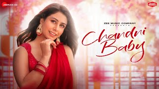 Chandni Baby  Warina Hussain  Sakshi Holkar  Vivek Kar  Kumaar  Zee Music Originals [upl. by Urson]