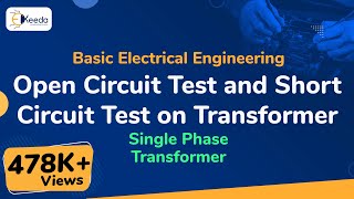 Open Circuit Test and Short Circuit Test on Transformer  Single Phase Transformer [upl. by Haimaj]