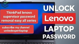 lenovo supervisor password removal  bios password unlock  lenovo thinkpad series password reset [upl. by Knorring]