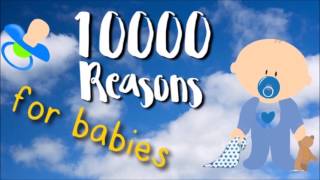 Baby Sleeping  10000 Reasons for babies [upl. by Eirellav]