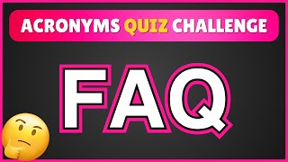 Guess the Acronym Challenge  Acronyms Quiz [upl. by Pulsifer]