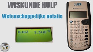 TI30X  Wetenschappelijke notatie [upl. by Starlin]