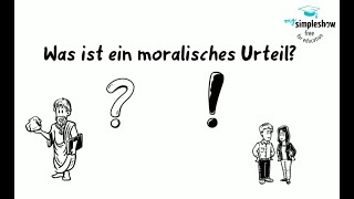 Praxis Ethik Philosophie Was ist ein moralisches Urteil [upl. by Arnon]