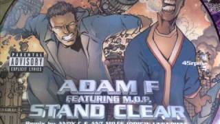 adam f stand clear origin unknown mix [upl. by Leonanie]