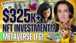 325k NFT Investment Metaverse Deep Dive  Latest NFT Buys [upl. by Daniella]