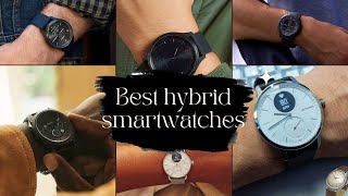 The Definitive List of MustHave Hybrid Smartwatches [upl. by Hudis]