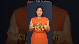 30 Classroom Objects in 1 Minute English Speaking Practice Vidya Connection Kanchan shorts [upl. by Behrens253]